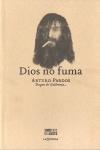 Dios no fuma