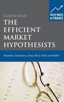 The Efficient Market Hypothesists "Bachelier, Samuelson, Fama, Ross, Tobin and Shiller"