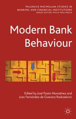 Modern Bank Behaviour