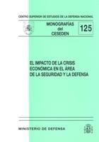 El impacto de la crisis económica en el área de la seguridad y la defensa