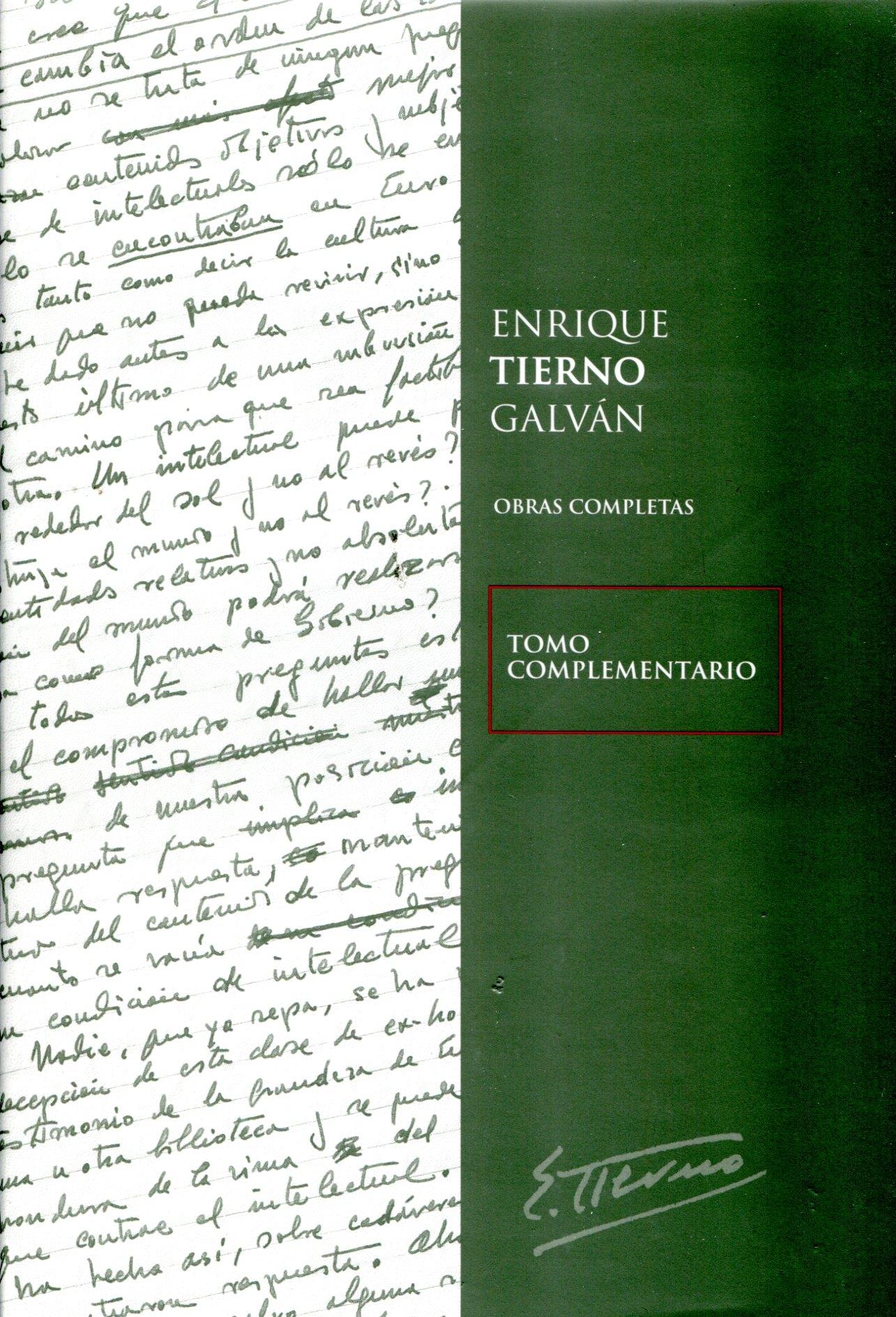 Enrique Tierno Galván. Obras completas. "Tomo complementario"