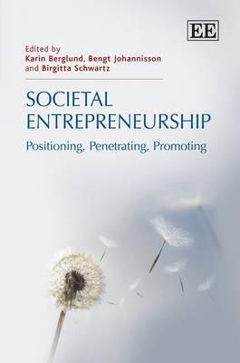 Societal Entrepreneurship "Positioning, Penetrating, Promoting"