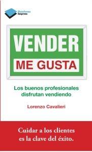 Vender me gusta "Los buenos profesionales disfrutan vendiendo"