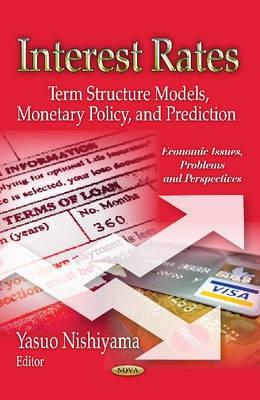 Interest Rates "Theory, Reality and Future Impacts"
