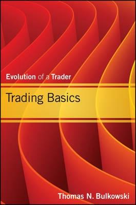 Trading Basics Vol.1 "Evolution of a Trader"