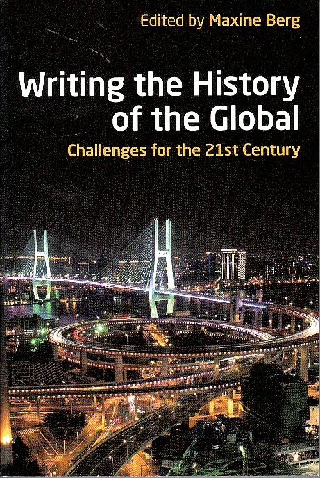 Writing the History of the Global "Challenges for the Twenty-First Century"
