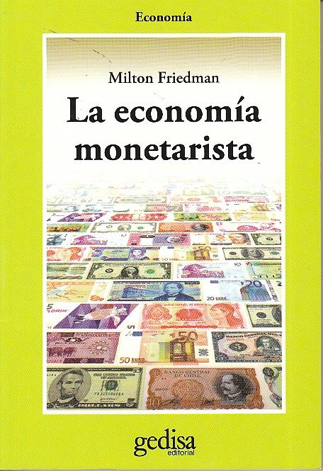 La economía monetarista
