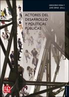 Actores del desarrollo y políticas públicas