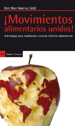 Movimientos alimentarios unidos "Estrategias para transformar nuestros sistemas alimentarios"