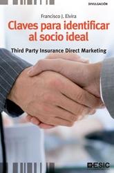 Claves para identificar al socio ideal "Third Party Insurance Direct Marketing"