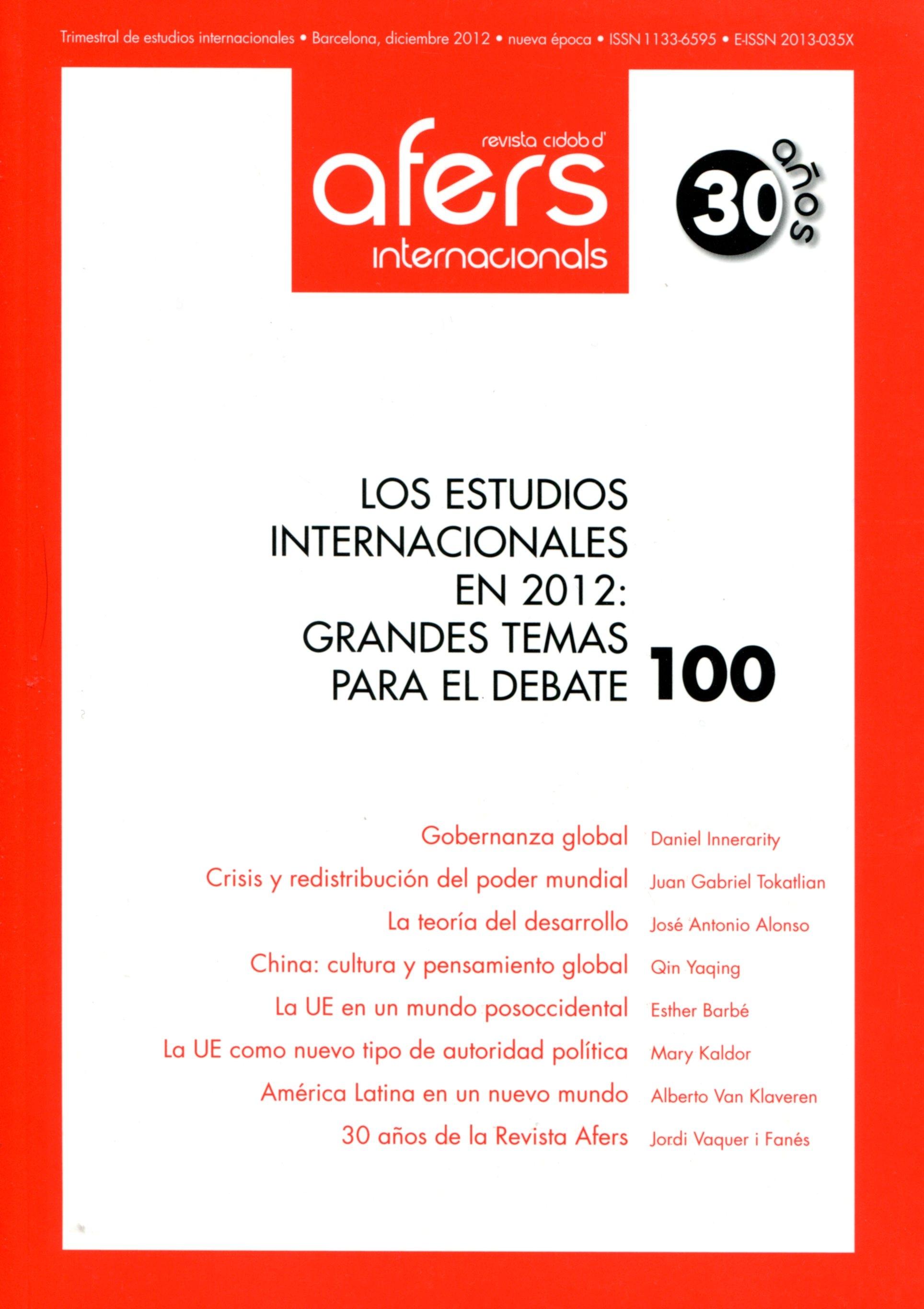 Los estudios internacionales en 2012 "Grandes temas para el debate"