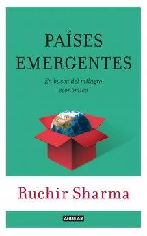 Países emergentes "En busca del milagro económico"