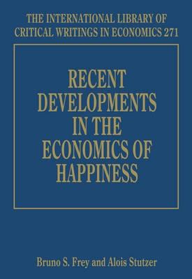 Recent Developments in the Economics of Happiness