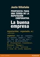 La buena empresa "Propuesta para una teoría de la reputación corporativa"