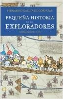 Pequeña historia de los exploradores