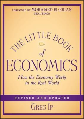 The Little Book of Economics "How the Economy Works in the Real World"