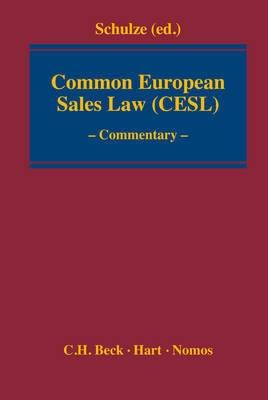 Common European Sales Law (CESL) "A Commentary"