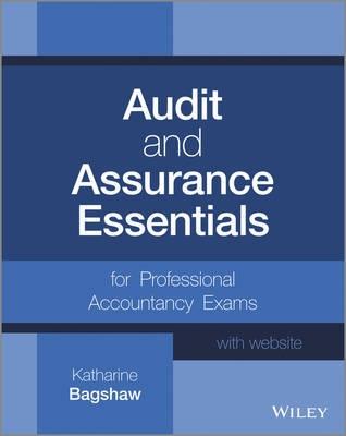 Audit and Assurance Essentials "for Professional Accountancy Exams + Website"