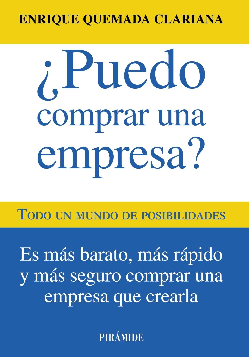 ¿Puedo comprar una empresa? "Todo un mundo de posibilidades"