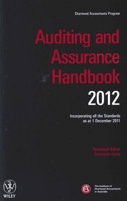 Auditing and Assurance Handbook 2012 "Incorporating All the Standards as at 1 December 2011"
