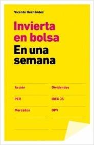 Invertir en Bolsa en una semana