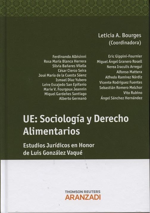 UE: Sociología y Derecho Alimentarios "Estudios jurídicos en honor a Luis González Vaqué"