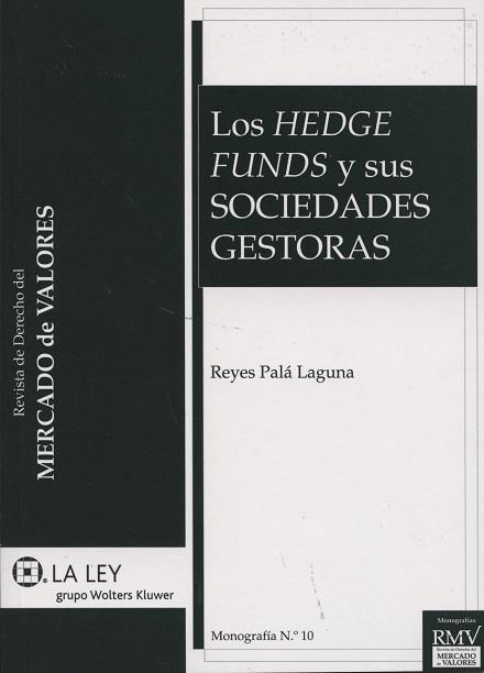 Los Hedge Funds y sus sociedades gestoras