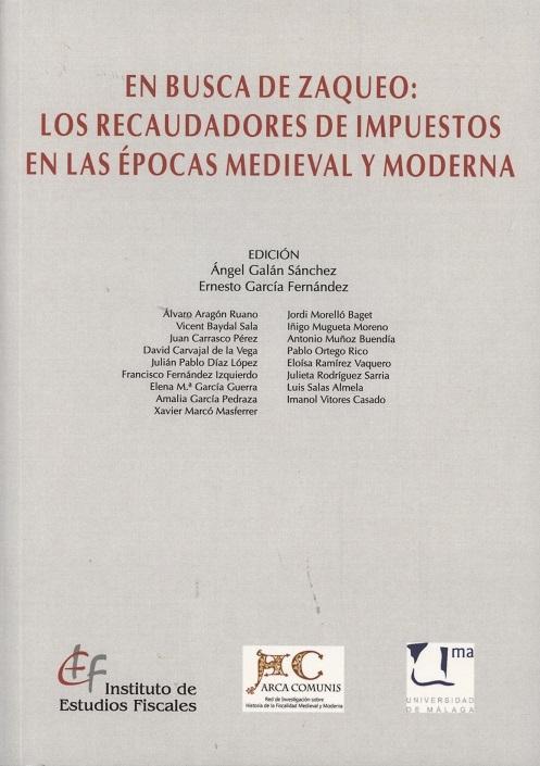 En busca de Zaqueo: "Los recaudadores de Impuestos en las épocas Medieval y Moderna"