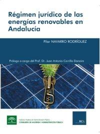 Régimen jurídico de las energías renovables en Andalucía