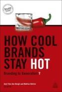 How Cool Brands Stay Hot