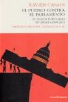 El pueblo contra el parlamento "El nuevo populismo en España 1989-2013"