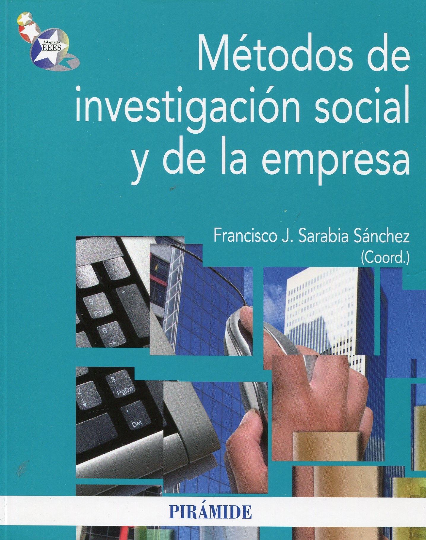 Métodos de investigación social y de la empresa