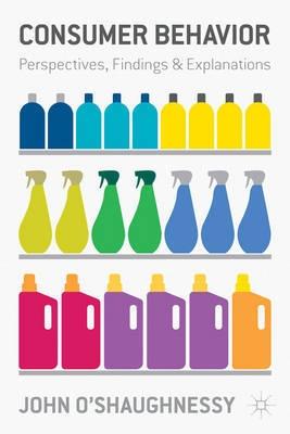 Consumer Behaviour "Perspectives, Findings and Explanations"