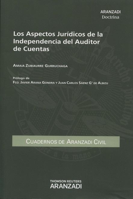 Los aspectos jurídicos de la independencia del auditor de cuentas
