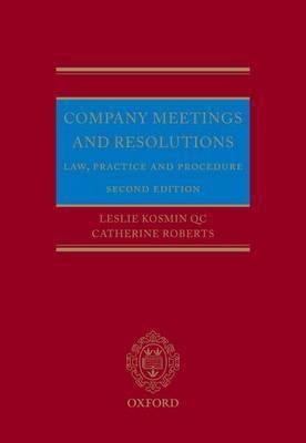 Company Meetings and Resolutions "Law, Practice, and Procedure."