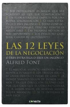 Las 12 leyes de la negociacion "O  eres estratega o eres ingenuo"