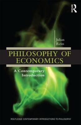 Philosophy of Economics "A Contemporary Introduction"