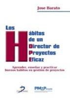 Los hábitos de un director de proyectos eficaz