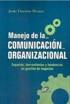 Manejo de la comunicación organizacional