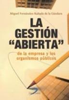 La gestion abierta de la empresa y los organismos