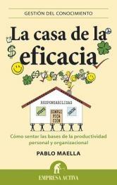 La casa de la eficacia