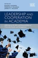 Leadership and Cooperation in Academia "Reflecting on the Roles and Responsibilities of University Facul"