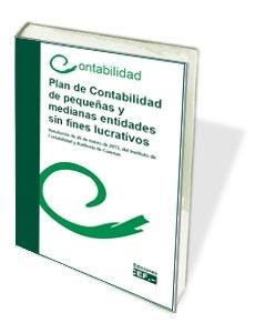 Plan de Contabilidad de pequeñas y medianas entidades sin fines lucrativos "Resolución de 26 de Marzo de 2013, del ICAC."