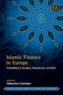 Islamic Finance in Europe "Towards a Plural Financial System"