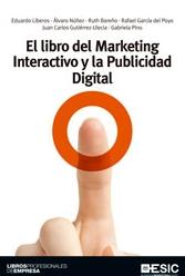 El libro del marketing interactivo y la publicidad digital