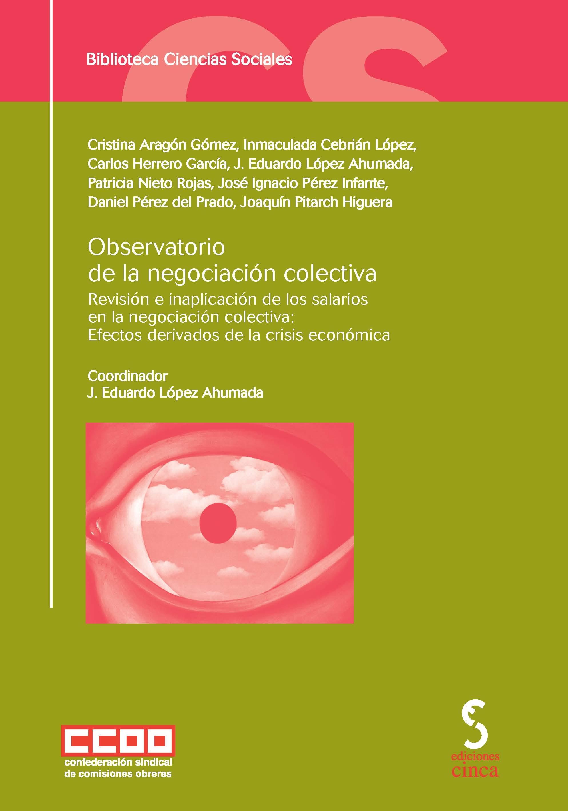 Observatorio de la negociación colectiva "Revisión e inaplicacion de los salarios en la negociacion colect"