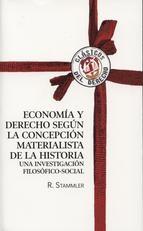 Economía y Derecho Según la Concepción Materialista de la Historia