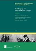 Standing up for Your Right(s) in Europe "A Comparative Study on Legal Standing (Locus Standi) before the"