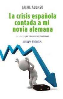 La crisis española contada a mi novia alemana