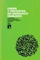 Crisis y recortes en derechos humanos "La defensa de los derechos humanos en tiempos de crisis"